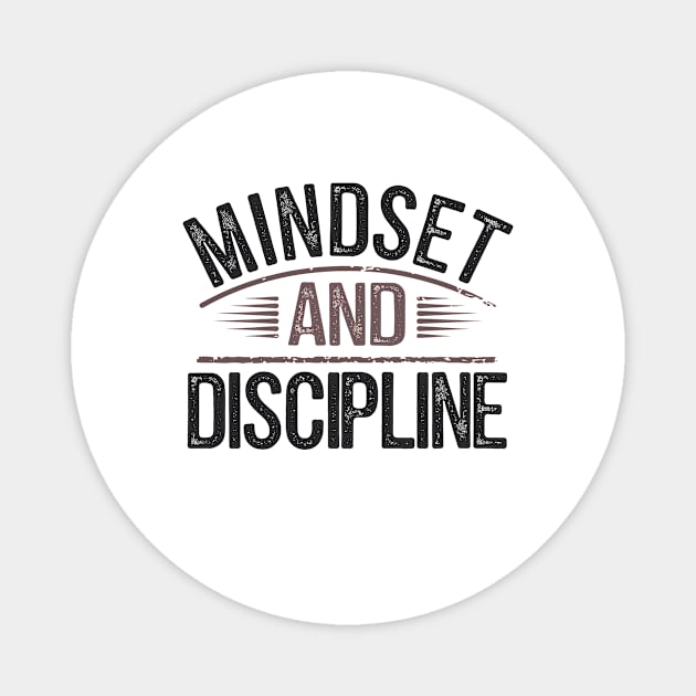 Motivational Saying, Mindset and Discipline Magnet by logiamerch